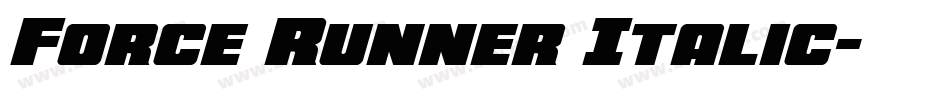 Force Runner Italic字体转换
